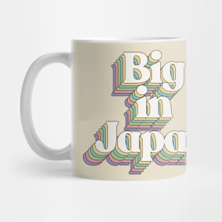 Big In Japan - Typographic Slogan Design Mug